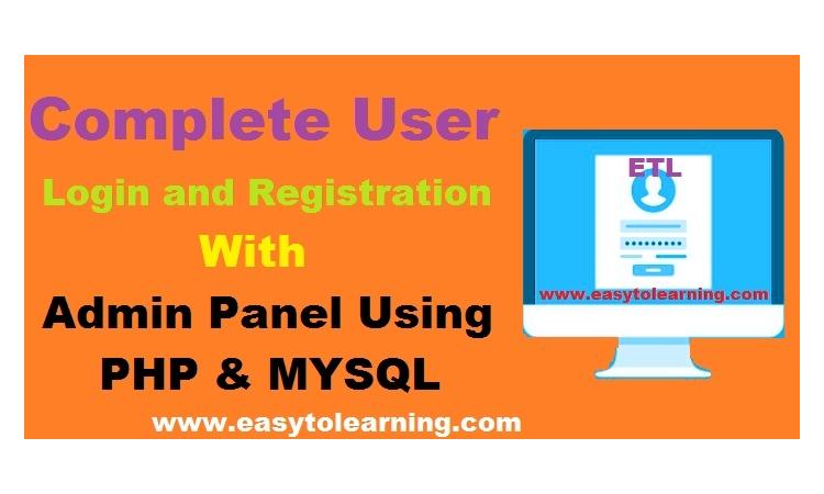 Login and Registration Using PHP and MYSQL